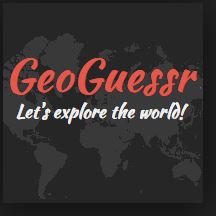 Addictive Game:  GeoGuessr