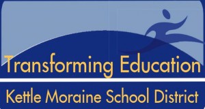 K to 12 Transformation in Kettle Moraine, WI
